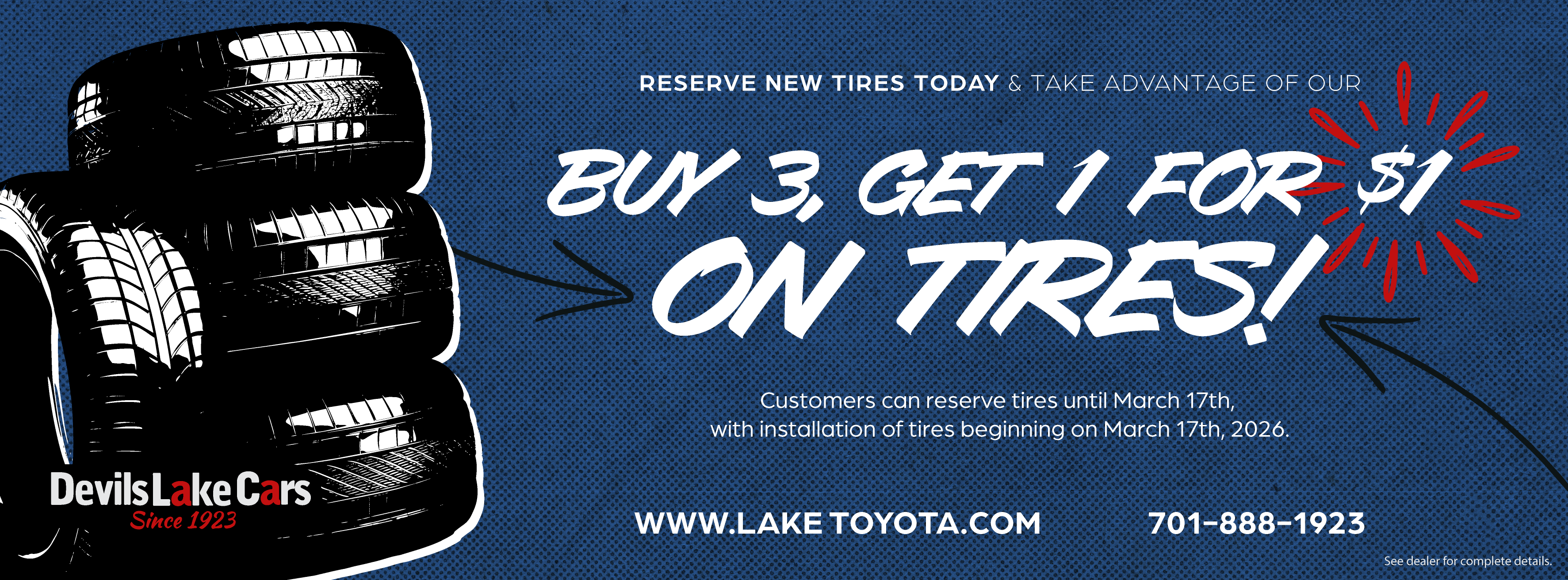 Buy 3 Tires, Get 1 for $1 - Lake Toyota